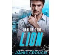 Nom de Code: Lion (Zodiac Tactical (Français))