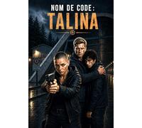 Nom de code : Talina