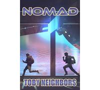Nomad: A Sci-Fi Superhero Adventure: 2 (The Jack Hammer Adventures)