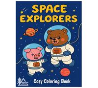 Nomad Buds: Space Explorers Coloring Book for Adults and Kids Featuring Bramble the Bear, Pip the Pig, and Playful Cosmic Friends in Joyful Moments ... (Cute & Easy Coloring) (Bramble and Pip)