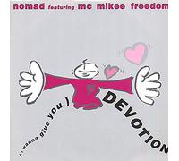 Nomad - (I Wanna Give You) Devotion