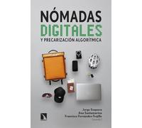 Nómadas digitales y precarización algorítmica: Las plataformas en ciudades del sur de Europa: 1077 (Mayor)