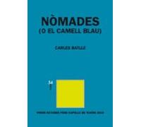 Nomades (o El Camell Blau)