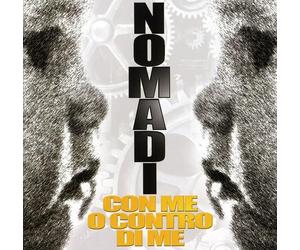 Nomadi - Con Me O Contro Di Me