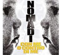 Nomadi I - Con Me O Contro Di Me [Vinilo]