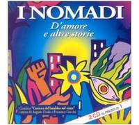 Nomadi I - D'amore E Altre Storie