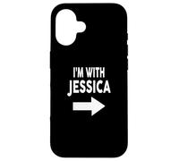 Nombre de Camiseta I'm with Jessica Carcasa para iPhone 16