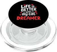 Nombre de Gato Dreamer La Vida es Mejor con mi Gato soñador PopSockets PopGrip para MagSafe