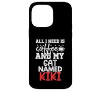 Nombre de Gato Kiki Gifts All I Need Is Coffee Cat Named Kiki Carcasa para iPhone 14 Pro MAX