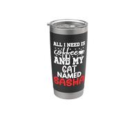 Nombre de gato Sasha Gifts All I Need Is Coffee Cat Named Sasha Vaso térmico de acero inoxidable de doble pared