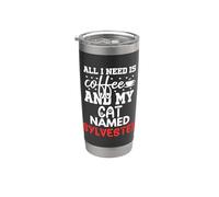 Nombre de gato Sylvester Gifts All I Need Is Coffee Cat Named Vaso térmico de acero inoxidable de doble pared