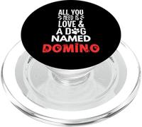 Nombre de perro Domino - ¡Todo lo que necesitas es amor! PopSockets PopGrip para MagSafe
