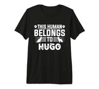 Nombre de Perro Hugo Regalo Personalizado This Human Belongs To a Camiseta Premium