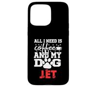 Nombre de Perro Jet Todo lo Que Necesita es café Mi Perro Llamado Jet Carcasa para iPhone 15 Pro MAX