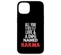 Nombre de perro Karma - ¡Todo lo que necesitas es amor! Carcasa para iPhone 13
