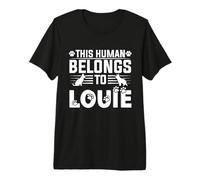 Nombre de Perro Louie Regalo Personalizado This Human Belongs To a Dog Camiseta Premium
