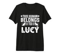 Nombre de Perro Lucy Regalo Personalizado This Human Belongs To a Dog Camiseta Premium