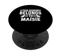 Nombre de Perro Maisie Regalo Personalizado This Human Belongs To a PopSockets PopGrip Adhesivo