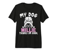 Nombre de Perro Millie Regalo Personalizado My Dog Thinks Im Cool Camiseta Premium