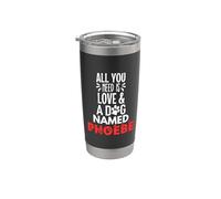 Nombre de perro Phoebe Design - All You Need is Love! Vaso térmico de acero inoxidable de doble pared