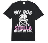 Nombre de Perro Stella Regalo Personalizado My Dog Thinks Im Cool Comfort Colors Adult Heavyweight T-Shirt