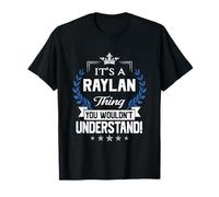 Nombre de Raylan - Nombre de cosa de Raylan que no entenderías Camiseta