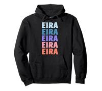 Nombre de Regalo Divertido Eira Personalizado Primer Nombre Sudadera con Capucha