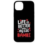Nombre del gato Bambi La vida es mejor con mi gato Bambi Carcasa para iPhone 14 Plus