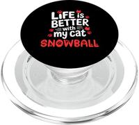 Nombre del Gato Bola de Nieve La Vida es Mejor con mi Gato Bola de Nieve PopSockets PopGrip para MagSafe