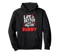 Nombre del Gato Buddy La Vida es Mejor con mi Amigo Gato Sudadera con Capucha