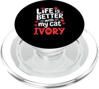 Nombre del Gato Ivory Life Is Better with My Cat Ivory PopSockets PopGrip para MagSafe