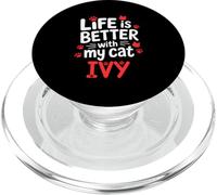 Nombre del Gato Ivy Life Is Better with My Cat Ivy PopSockets PopGrip para MagSafe