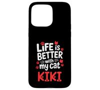 Nombre del Gato Kiki La Vida es Mejor con mi Gato Kiki Carcasa para iPhone 15 Pro MAX