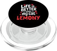 Nombre del Gato Lemony Life Is Better with My Cat Lemony PopSockets PopGrip para MagSafe