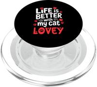 Nombre del Gato Lovey Life Is Better with My Cat Lovey PopSockets PopGrip para MagSafe