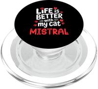 Nombre del Gato Mistral La Vida es Mejor con mi Gato Mistral PopSockets PopGrip para MagSafe