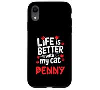 Nombre del Gato Penny Life Is Better with My Cat Penny Carcasa para iPhone XR