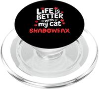 Nombre del Gato Shadowfax La Vida es Mejor con mi Gato Shadowfax PopSockets PopGrip para MagSafe