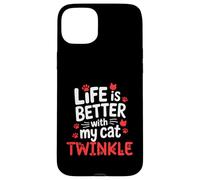 Nombre del Gato Twinkle Life Is Better with My Cat Twinkle Carcasa para iPhone 15 Plus
