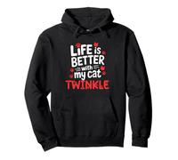 Nombre del Gato Twinkle Life Is Better with My Cat Twinkle Sudadera con Capucha