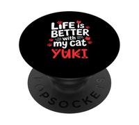 Nombre del Gato Yuki La Vida es Mejor con mi Gato Yuki PopSockets PopGrip Adhesivo