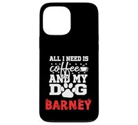 Nombre del Perro Barney Todo lo Que Necesita es café Mi Perro Llamado Barney Carcasa para iPhone 13 Pro MAX