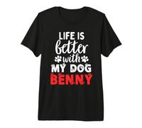 Nombre del Perro Benny La Vida es Mejor con mi Perro Llamado Benny Camiseta Premium