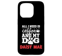 Nombre del Perro Daisy Mae All In Need Is Coffee My Dog Named Daisy Carcasa para iPhone 15 Pro