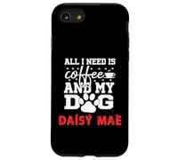 Nombre del Perro Daisy Mae All In Need Is Coffee My Dog Named Daisy Carcasa para iPhone SE (2020) / 7/8