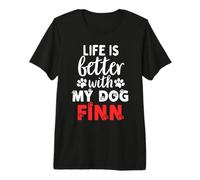Nombre del Perro Finn La Vida es Mejor con mi Perro Llamado Finn Camiseta Premium
