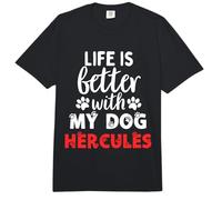 Nombre del Perro Hercules Life Is Better with My Dog Named Hercules Comfort Colors Adult Heavyweight T-Shirt