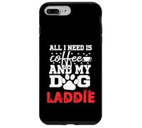 Nombre del Perro Laddie All In Need Is Coffee My Dog Named Laddie Carcasa para iPhone 7 Plus/8 Plus