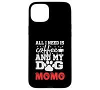 Nombre del Perro Momo All In Need Is Coffee My Dog Named Momo Carcasa para iPhone 15 Plus