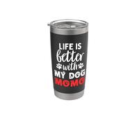 Nombre del perro Momo La vida es mejor con mi perro llamado Momo Vaso térmico de acero inoxidable de doble pared